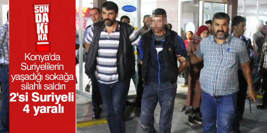 Konya'da silahlı baskın