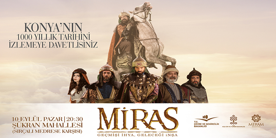 Meram’ın “Miras”ı gün yüzüne çıkıyor