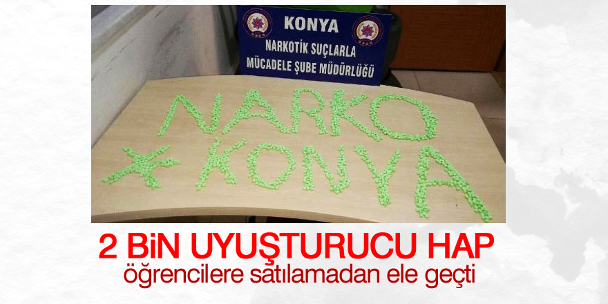 Konya'da uyuşturucu operasyonu