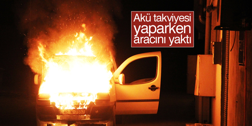 Alev alev yanan aracını çaresizce seyretti