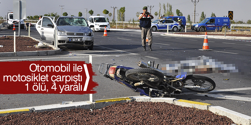 Konya'da otomobil ile motosiklet çarpıştı: 1 ölü, 4 yaralı