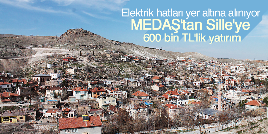 MEDAŞ'tan Sille'ye 600 bin TL'lik yatırım