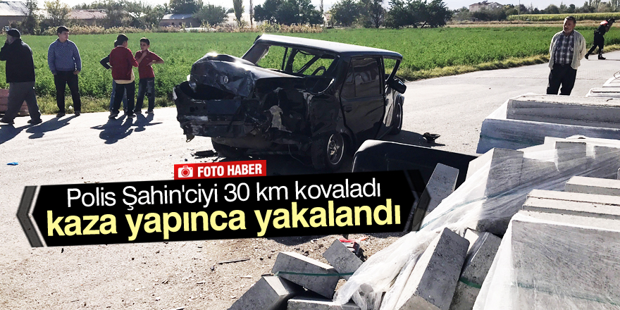 Ehliyetsiz sürücü polisi peşine taktı