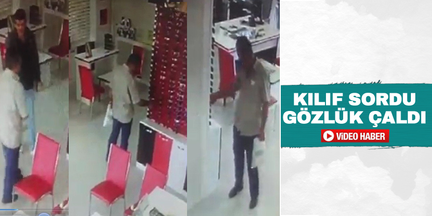 Konya’da gözlük hırsızlığı