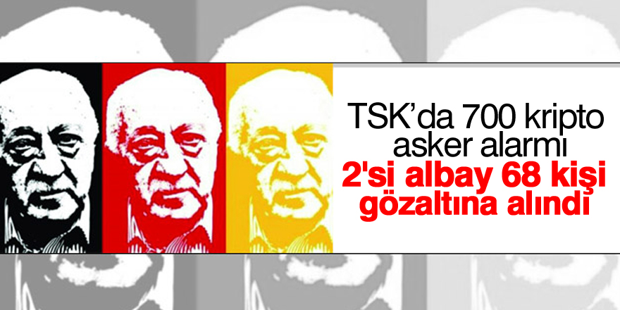 TSK’da 700 kripto asker alarmı