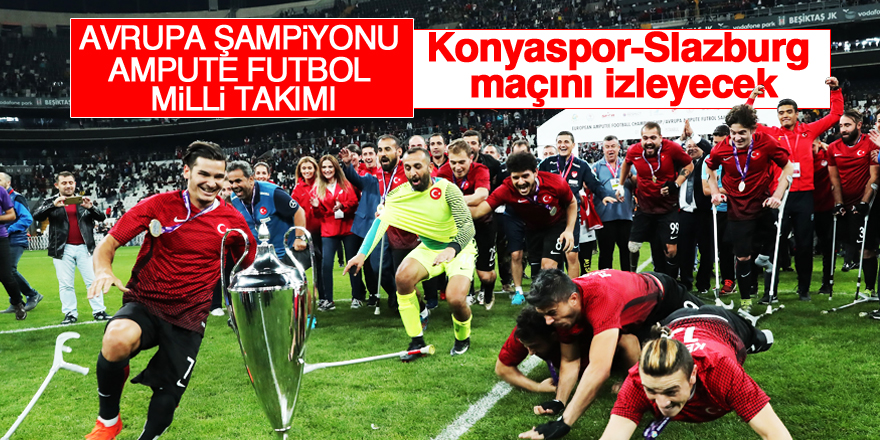 Ampute Futbol Milli Takımı, Konyaspor’un ‘Onur Konuğu’ olacak