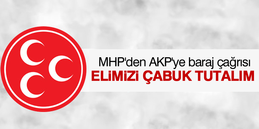 Başbakan'ın açıklamaları sonrası MHP'den 'baraj' yorumu