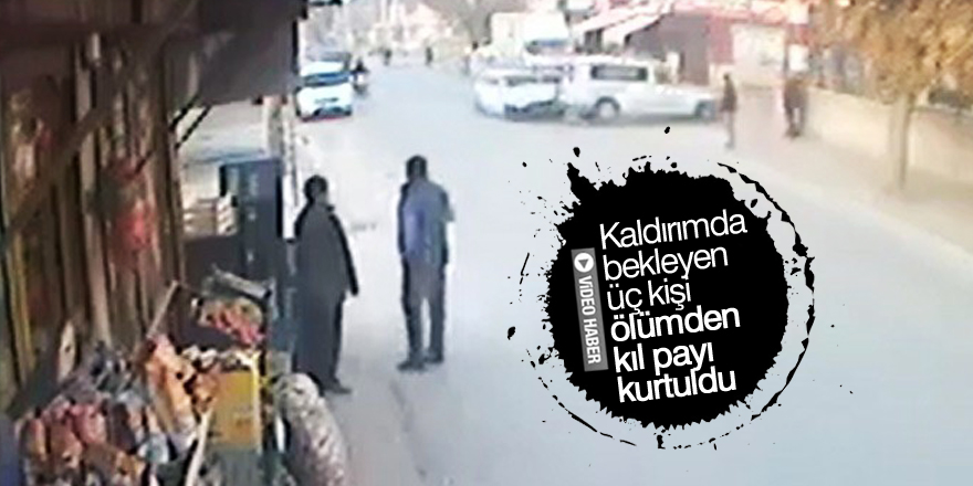 Kaldırımda bekleyen vatandaşlar ölümden kıl payı kurtuldu