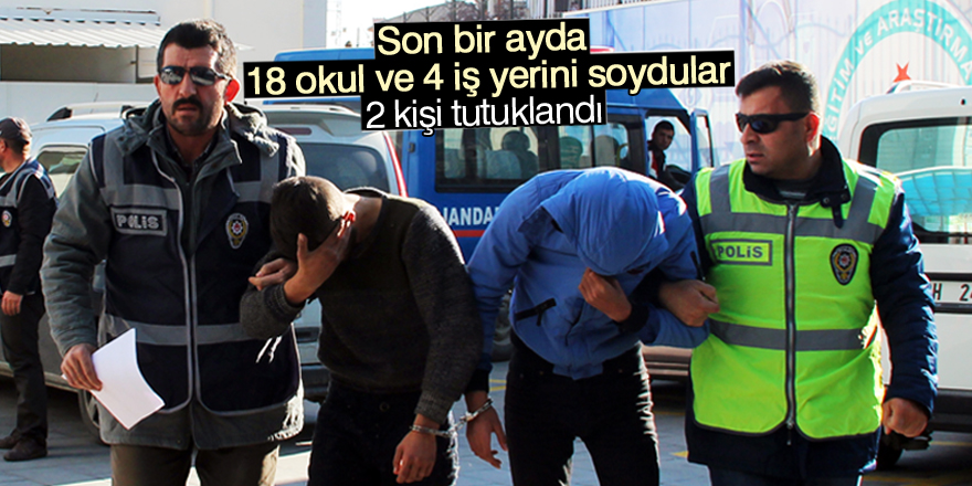 Konya'da 18 okul ve 4 iş yerinden hırsızlık iddiası