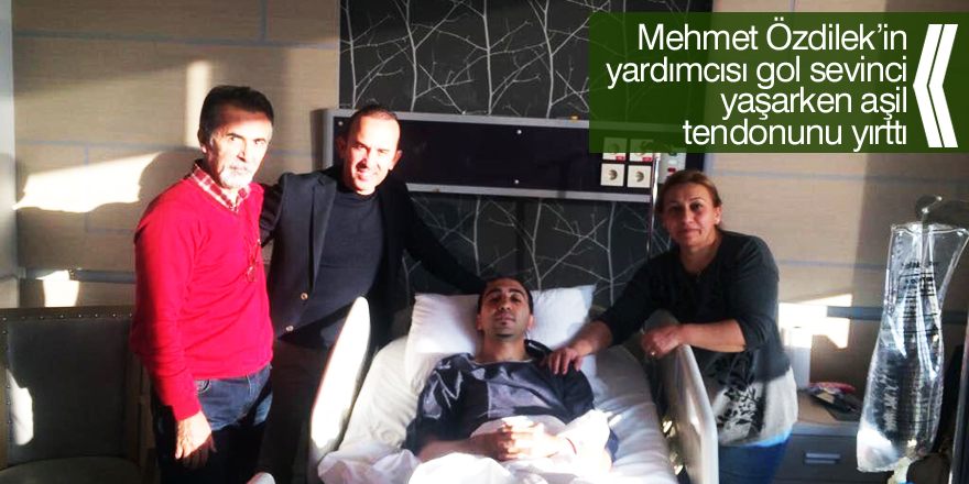 Mehmet Özdilek’in yardımcısı gol sevinci yaşarken aşil tendonunu yırttı