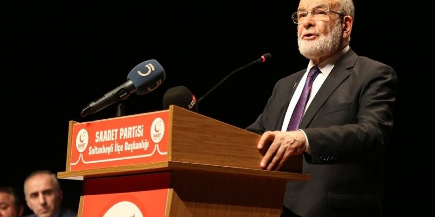 Saadet Partisi:Türkiye'ye karşı bir tavır yürütülüyor