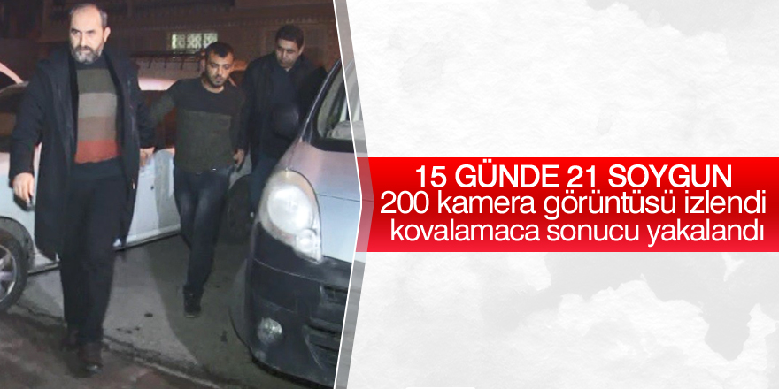 200 kamera görüntüsü izlendi, kovalamaca sonucu yakalandı