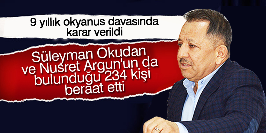 Okyanus Operasyonu kumpasında tüm sanıklarına beraat