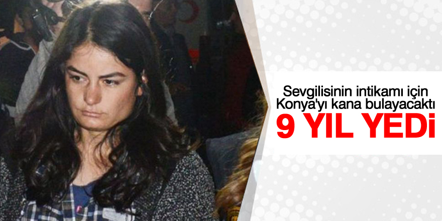 Necla Yıldız'a 9 yıl hapis cezası
