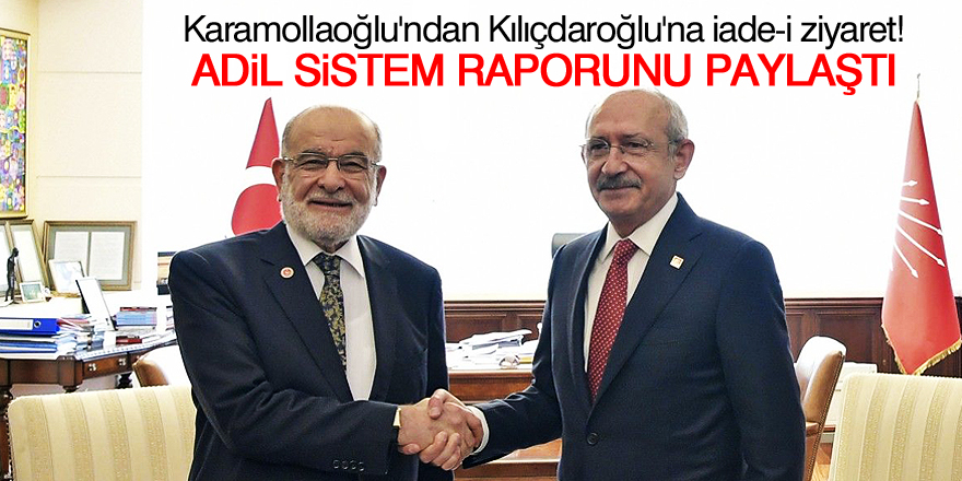 Karamollaoğlu'ndan Kılıçdaroğlu'na iade-i ziyaret!