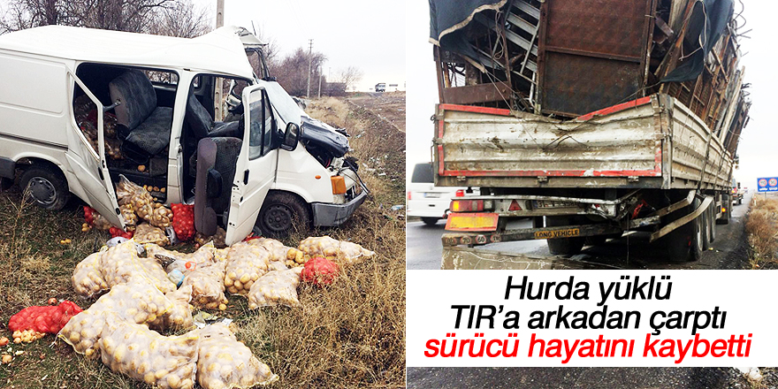 Konya’da minibüs tıra arkadan çarptı: 1 ölü