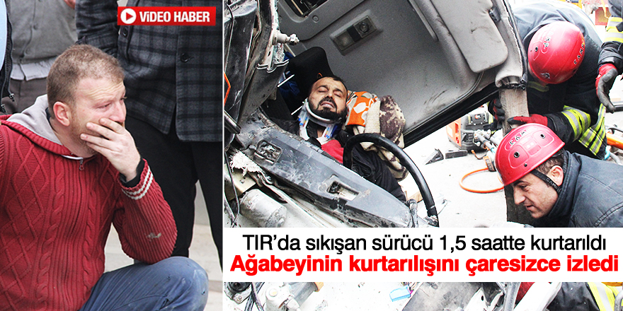 Ağabeyinin kurtarılışını çaresizce izledi