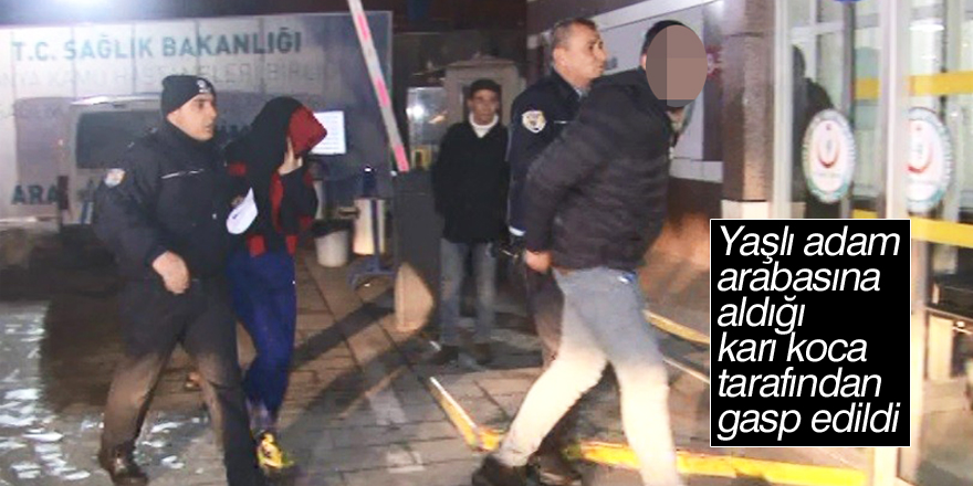 Yaşlı adam, arabasına aldığı karı koca tarafından gasp edildi