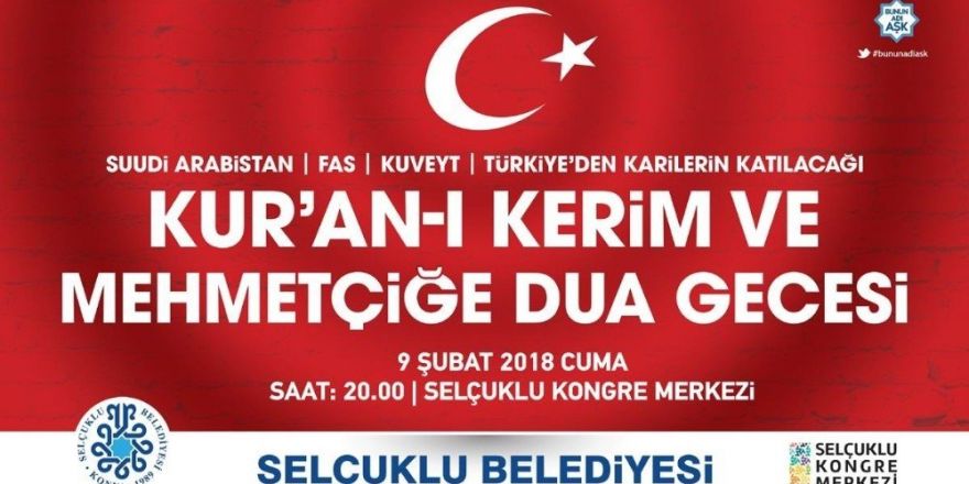 Selçuklu belediyesinden "Kur’an-ı Kerim ve Mehmetçiğe dua" gecesi