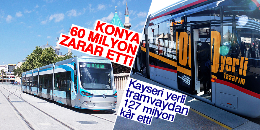 Kayseri yerli tramvaydan 127 milyon kâr etti