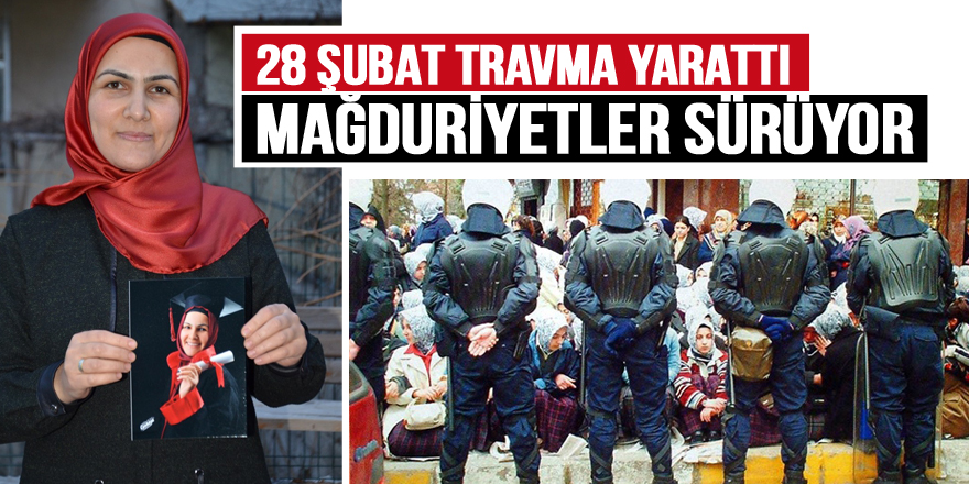 28 Şubat mağduriyetleri sona ermeli