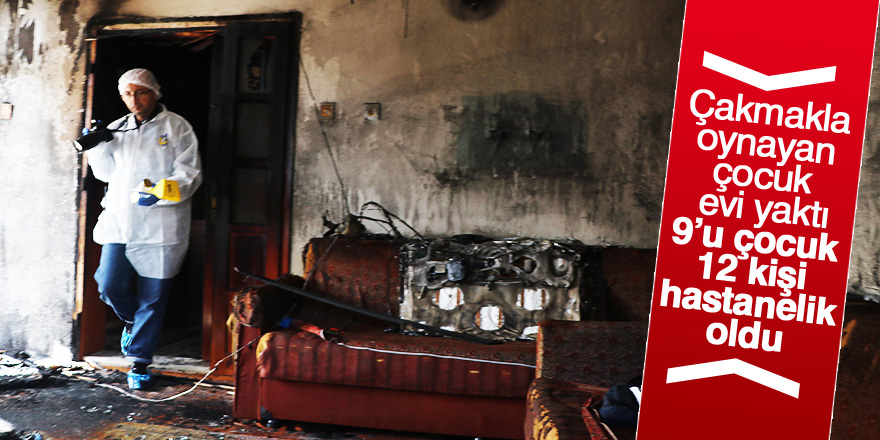 Konya’da yangında 9’u çocuk 12 kişi hastanelik oldu