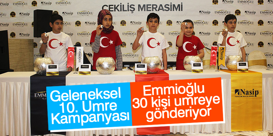 Emmioğlu 30 kişi umreye gönderiyor