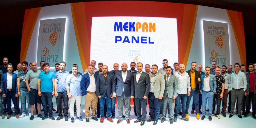 Mekpan Panel bayilerle buluştu