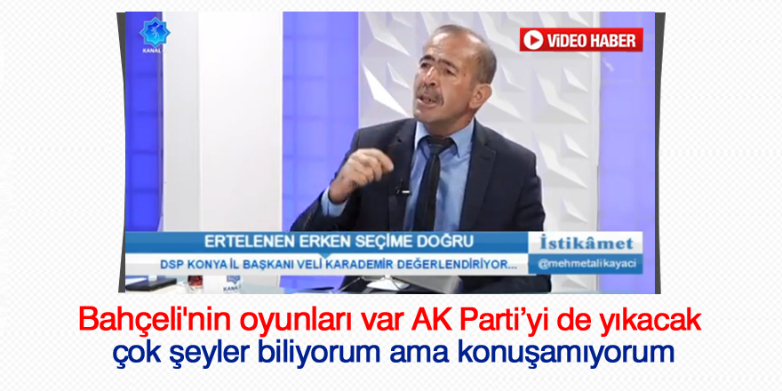 "Bahçeli Türkiye'yi düşünmüyor"