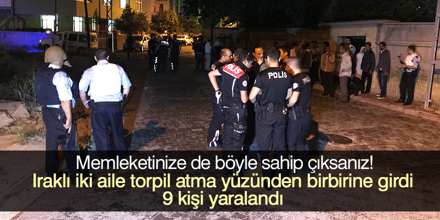 Torpil atma meselesi iki aile arasında kavgaya döndü: 9 yaralı