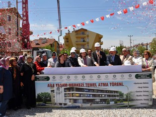 Aile Yaşam Merkezi'nin temeli atıldı