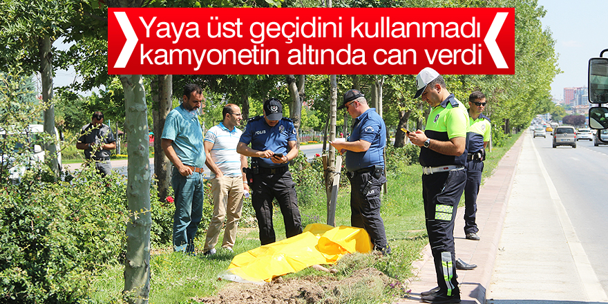 Konya'da kamyonetin çarptığı yaya öldü