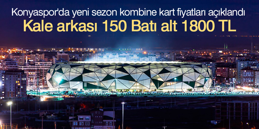 Atiker Konyaspor'da yeni sezon kombine kart fiyatları açıklandı