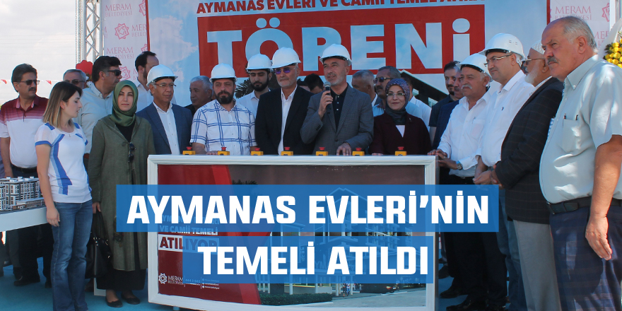 Aymanas Evleri’nin temeli dualarla atıldı