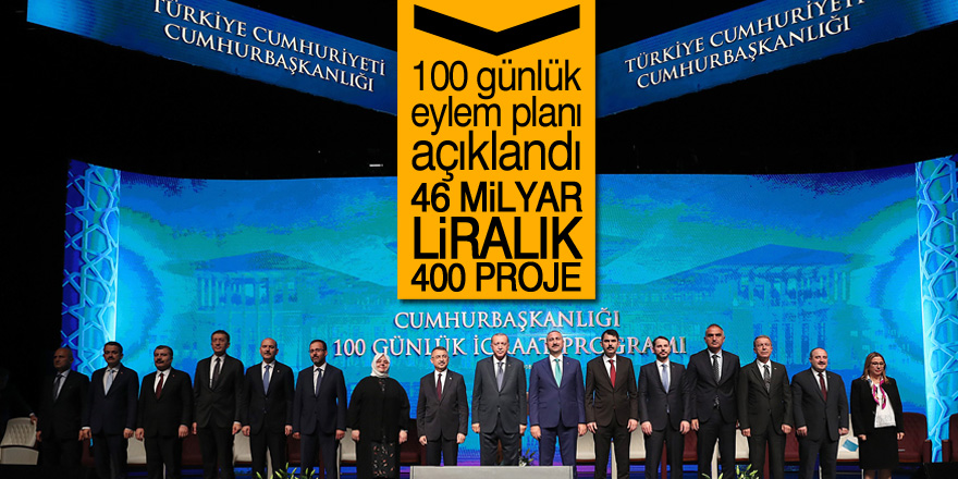 Erdoğan, 100 günlük eylem planını açıkladı