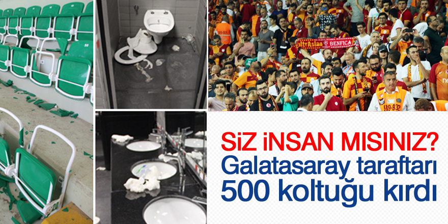 Galatasaray taraftarı koltukları kırdı