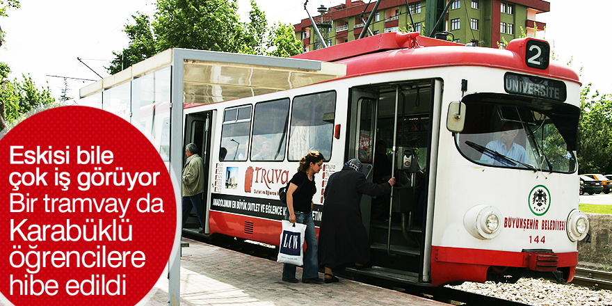 Bir tramvay da Karabüklü öğrencilere hibe edildi