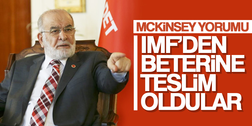 Karamollaoğlu: IMF’den beterine teslim oldular