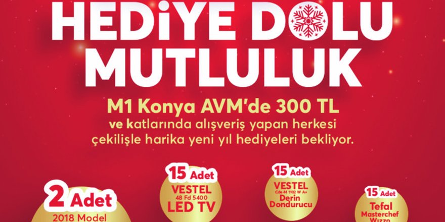 M1 Konya AVM’den  hediye dolu mutluluk