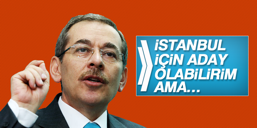 CHP'li Şener: İstanbul için aday olabilirim ama…
