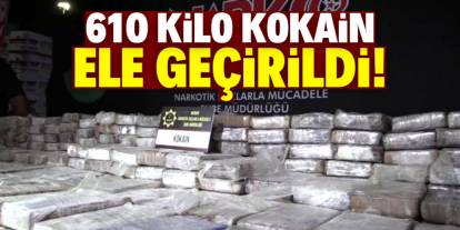 Konyalı Bakan duyurdu: 610 kilo kokain ele geçirildi!