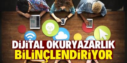 'Manipülasyona karşı dijital okuryazarlık'