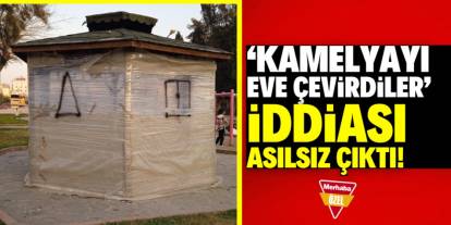 'Kamelyayı eve çevirdiler iddiası' Konya’yı karıştırdı! Asılsız çıktı