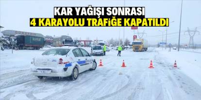 Konya’da kar yağışı sonrası yollar kapandı