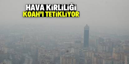 Hava kirliliği KOAH'ı tetikliyor