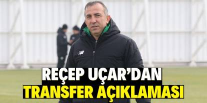 Konyaspor teknik direktörü Recep Uçar'dan transfer açıklaması