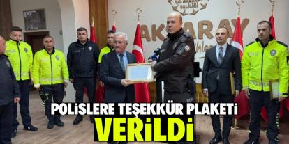 Polislere teşekkür plaketi verildi