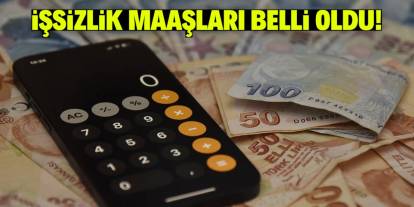 İşsizlik maaşları belli oldu!