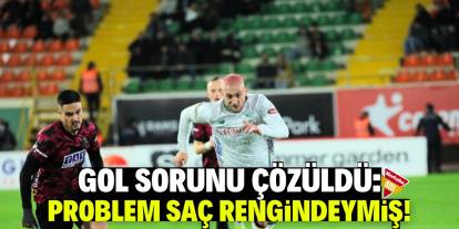 Gol sorunu çözüldü: Problem saç rengindeymiş!