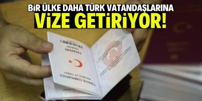 Bir ülke daha Türk vatandaşlarına vize getiriyor!